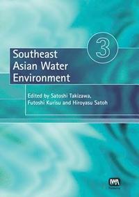 bokomslag Southeast Asian Water Environment 3