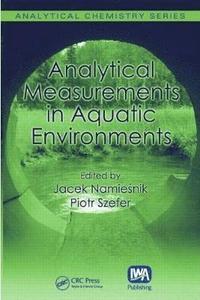 bokomslag Analytical Measurements in Aquatic Environments