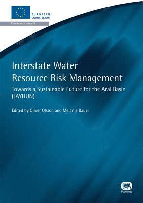 Interstate Water Resource Risk Management 1