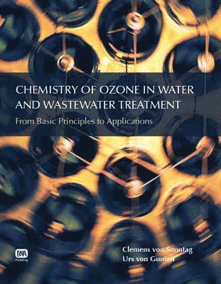 bokomslag Chemistry of Ozone in Water and Wastewater Treatment