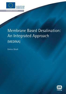Membrane Based Desalination 1