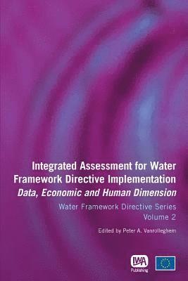 Integrated Assessment for Water Framework Directive Implementation 1