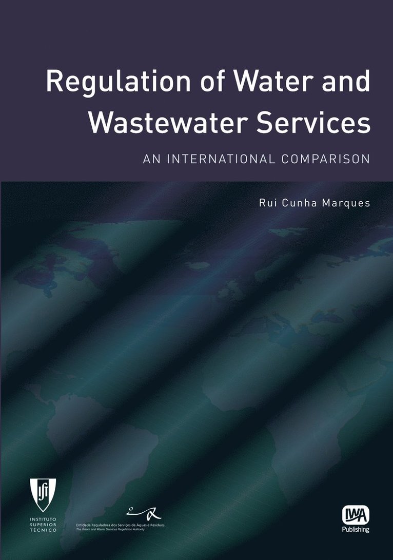 Rui Cunha Marques - Regulation of Water and Wastewater Services, Häftad