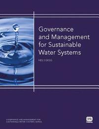 bokomslag Governance and Management for Sustainable Water Systems