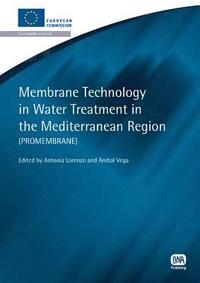 bokomslag Membrane Technology in Water Treatment in the Mediterranean Region