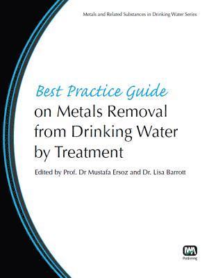 Best Practice Guide on Metals Removal From Drinking Water By Treatment 1