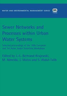 bokomslag Sewer Networks and Processes within Urban Water Systems