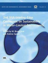 bokomslag 2nd IWA Leading-Edge on Sustainability in Water-Limited Environments