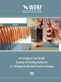 bokomslag An Investigation into Biosolids Sampling and Handling Methods for U.S. EPA-Approved Microbial Detection Techniques