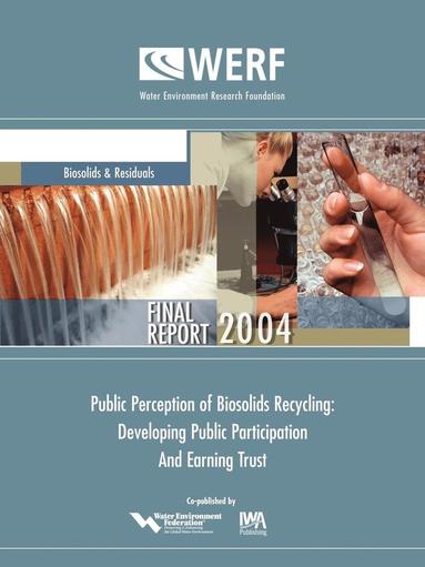 bokomslag Public Perception of Biosolids Recycling