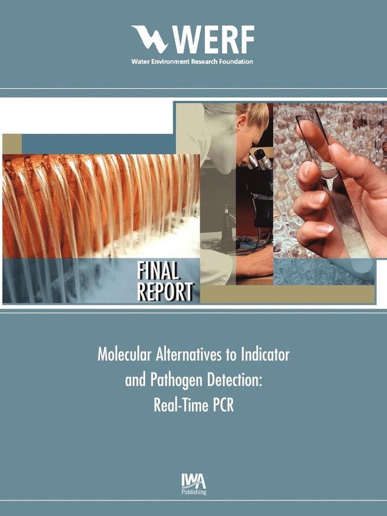 Molecular Alternatives to Indicator and Pathogen Detection 1