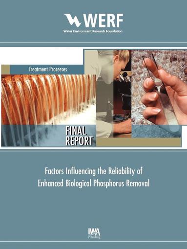 bokomslag Factors Influencing the Reliability of Enhanced Biological Phosphorus Removal