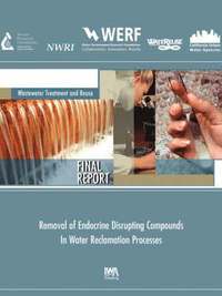 bokomslag Removal of Endocrine Disrupting Compounds in Water Reclamation Processes