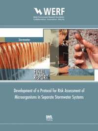 bokomslag Development of a Protocol for Risk Assessment of Microorganisms in Separate Stormwater Systems