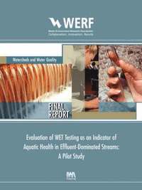 bokomslag Evaluation of WET Testing as an Indicator of Aquatic Health in Effluent-Dominated Streams