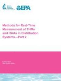 bokomslag Methods for Real-Time Measurement of THMs and HAAs in Distribution Systems: Part 2