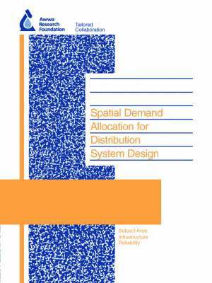 T. Chesnutt, Los Angeles Department of Water and Power - Spatial Demand Allocation for Distribution System Design, Häftad