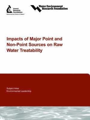 bokomslag Impacts of Major Point and Non-Point Sources on Raw Water Treatability