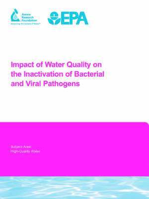 bokomslag Impact of Water Quality on the Inactivation of Bacterial and Viral Pathogens