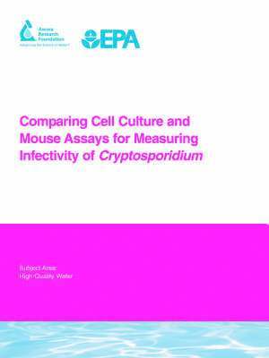 bokomslag Comparing Cell Culture and Mouse Assays for Measuring Infectivity of Cryptosporidium