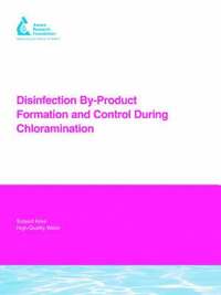 bokomslag Disinfection by-Product Formation and Control During Chloramination