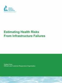 bokomslag Estimating Health Risks from Infrastructure Failures