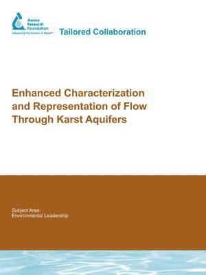 bokomslag Enhanced Characterization and Representation of Flow Through Karst Aquifers