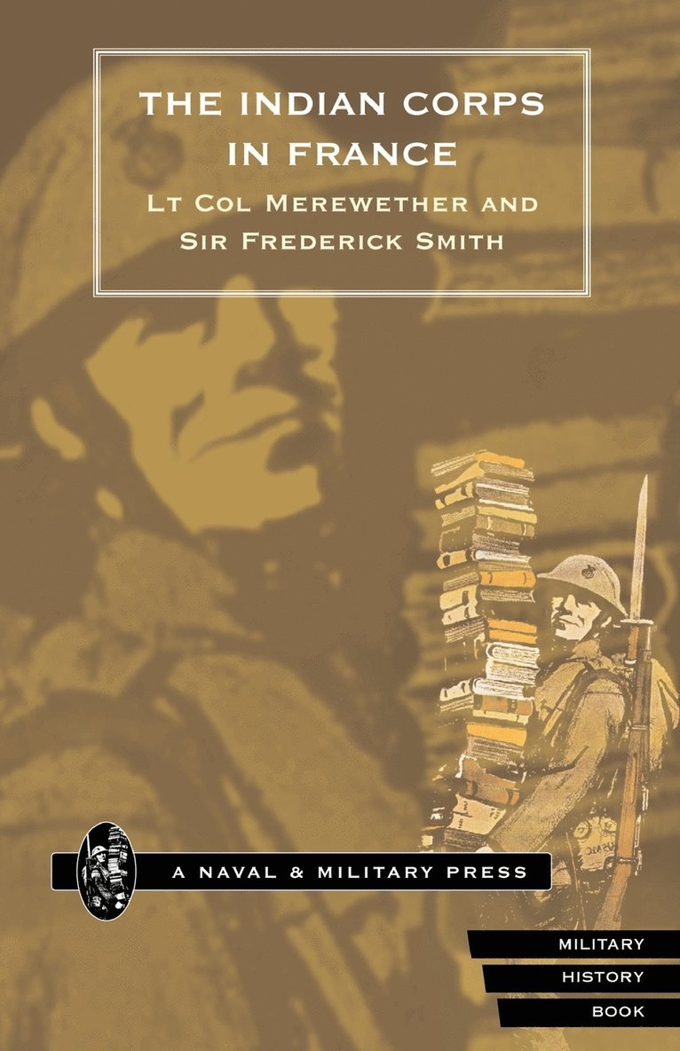 Frederick Smith, Lt Col Merewether - Indian Corps in France, Häftad