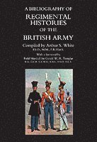 bokomslag Bibliography of Regimental Histories of the British Army