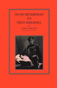 bokomslag From Midshipman to Field Marshal