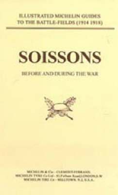 bokomslag Soissons Before and During the War