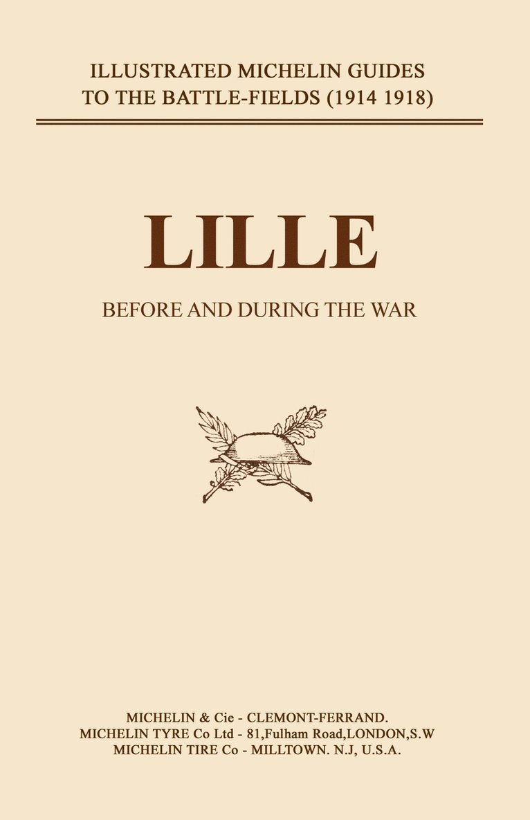 Lille Before and During the War 1
