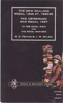 New Zealand Medal 1845-47, 1860-66 - The Abyssinian War Medal 1867