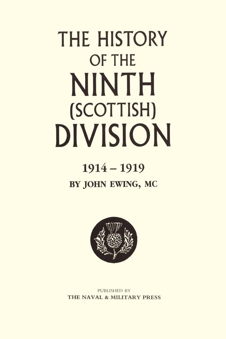 John Ewing - History of the 9th (Scottish) Division, Häftad