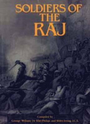 Soldiers of the Raj 1