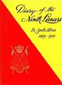 bokomslag Diary of the 9th (Q.R.) Lancers During the South African Campaign 1899 to 1902