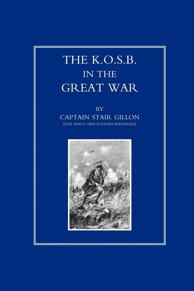 K.O.S.B in the Great War 1