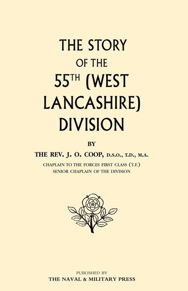 bokomslag Story of the 55th (West Lancashire) Division