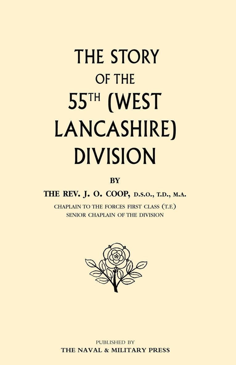 Story of the 55th (West Lancashire) Division 1