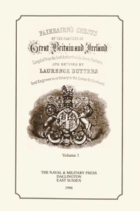 bokomslag FAIR-BAIRN'S CRESTS OF GREAT BRITAIN AND IRELAND Volume One