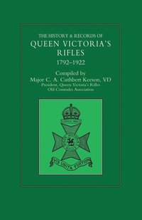 bokomslag HISTORY & RECORDS OF QUEEN VICTORIA'S RIFLES 1792-1922 Volume Two