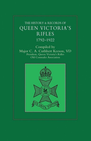 bokomslag HISTORY & RECORDS OF QUEEN VICTORIA'S RIFLES 1792-1922 Volume Two