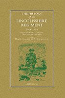 C.R. Simpson, C. R. Simpson, Maj-Gen C. R. Simpson - History of the Lincolnshire Regiment 1914-1918, Häftad