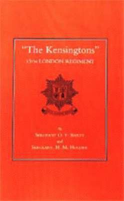 The Kensingtons 13th London Regiment 1