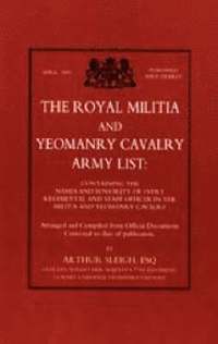 bokomslag Royal Militia and Yeomanry Cavalry Army List