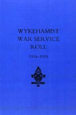 bokomslag Wykehamist War Service Roll