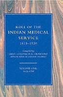 bokomslag Roll of the Indian Medical Service 1615-1930