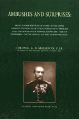 G. B. Malleson - Ambushes and Surprises, Häftad