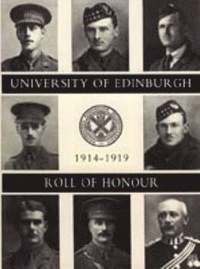 bokomslag University of Edinburgh Roll of Honour 1914-1919