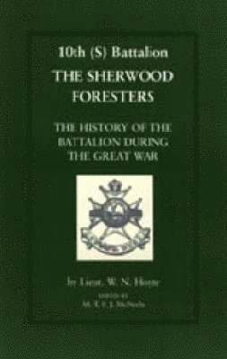 bokomslag 10th (S) BN the Sherwood Foresters